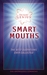 Instant Genius Smart Mouths