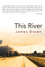This River by James Brown