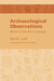 Archeological Observations ...