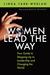 Women Lead the Way: Your Gu...