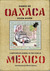 Diario de Oaxaca: A Sketchb...