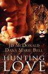 Hunting Love Hunting Love