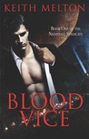 Blood Vice (Nightfall Syndicate, #1)