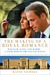 The Making of a Royal Romance: William, Harry, and Kate Middleton--The Future Queen (Paperback)