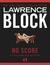 No Score (Chip Harrison, #1)