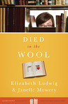 Died in the Wool (Hometown Mysteries) Died in the Wool (Hometown Mysteries)