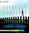 Everyday Survival by Laurence Gonzales