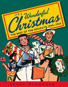 It's a Wonderful Christmas: The Best of the Holidays 1940-1965 It's a Wonderful Christmas: The Best of the Holidays 1940-1965