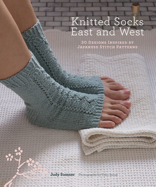 Knitted Socks East and West by Judy Sumner Knitted Socks East and West by Judy Sumner