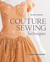 Couture Sewing Te...