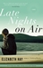 Late Nights on Air (ebook)