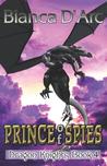Prince of Spies by Bianca D'Arc Prince of Spies by Bianca D'Arc