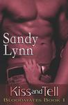 Kiss and Tell (Bloodmates, #1)
