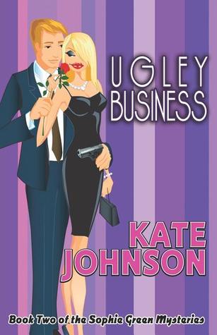 Ugley Business (Sophie Green Mystery #2)
