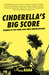 Cinderella's Big Score by Maria Raha Cinderella's Big Score by Maria Raha