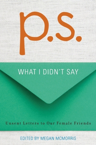 P.S.: What I Didn't Say