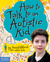 How to Talk to an Autistic Kid
