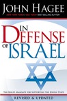In Defense Of Israel, Revised: The Bible's mandate for supporting the Jewish State