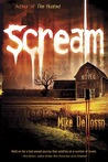 Scream by Mike Dellosso