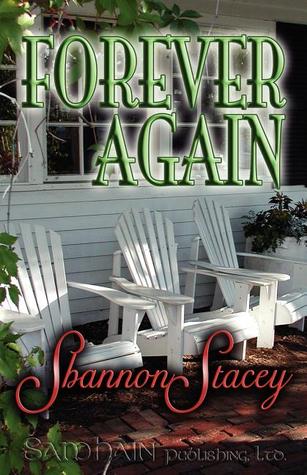 Forever Again by Shannon Stacey Forever Again by Shannon Stacey