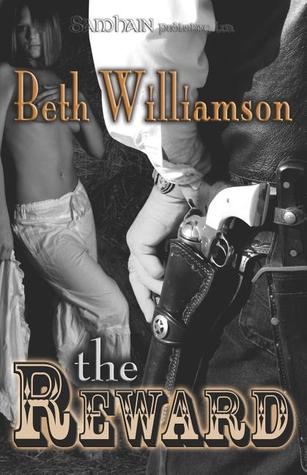 The Reward by Beth Williamson The Reward by Beth Williamson