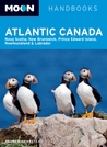 Atlantic Canada (Moon Handbooks)