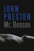 Mr. Benson: A Novel