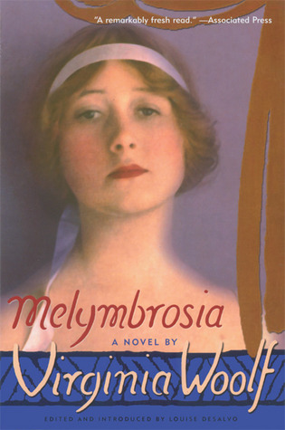 Melymbrosia: A Novel