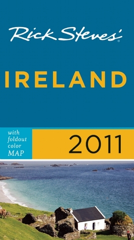 Rick Steves' Ireland 2011 with map by Rick Steves