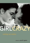Girl Crazy: Coming Out Erotica