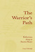 The Warrior's Path: Reflect...