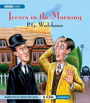 Jeeves In The Morning by P.G. Wodehouse