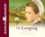 The Longing (The Courtship of Nellie Fisher, #3)
