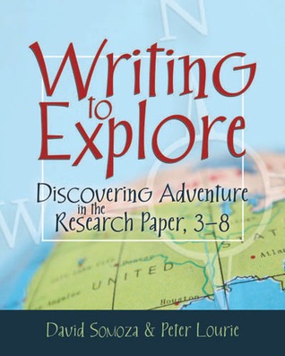 Writing to Explore by David Somoza
