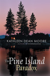The Pine Island Paradox The Pine Island Paradox