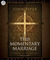 This Momentary Marriage: A parable of permanence (Audio CD)