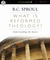 What is Reformed Theology?: Understanding the Basics (Audio CD)