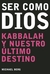 Ser como Dios: Becoming Like God, Spanish-Language Edition (Paperback)