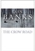 The Crow Road (Hardcover)