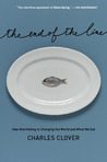 The End of the Line by Charles Clover