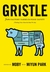 Gristle: from Factory Farms to Food Safety (Thinking Twice About the Meat We Eat)