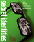 Secret Identities: The Asia...