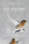 The One That Got Away: Short Stories The One That Got Away: Short Stories
