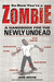 So Now You're a Zombie: A H...