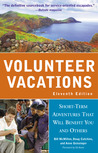 Volunteer Vacations: Short-Term Adventures That Will Benefit You and Others