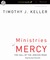 Ministries of Mercy: The Call of the Jericho Road (Audio)