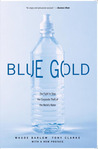 Blue Gold by Maude Barlow Blue Gold by Maude Barlow