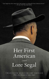 Her First American by Lore Segal Her First American by Lore Segal
