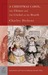 A Christmas Carol, The Chimes and The Cricket on the Hearth by Charles Dickens