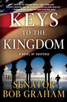Keys to the Kingdom by Bob Graham Keys to the Kingdom by Bob Graham